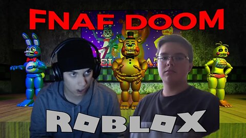FNAF DOOM (ROBLOX)
