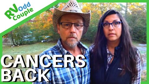 Rough Week at Thunder Canyon (Cancer is back)