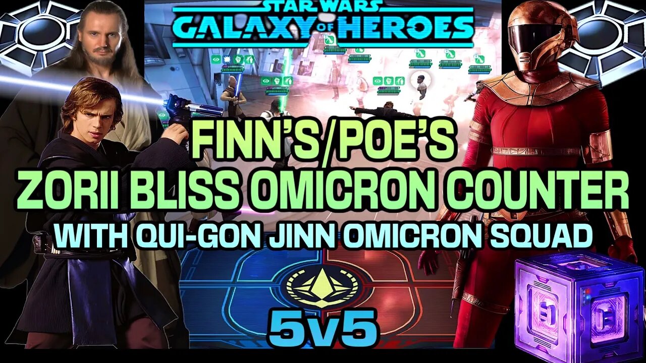 [5v5] ZORII BLISS OMICRON +DATACRON COUNTER w/QUI-GON JINN OMICRON SQUAD - GAC/SWGOH