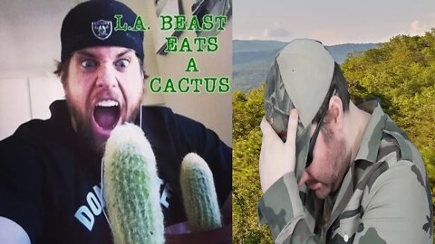 L.A. Beast Eats A Cactus (skippy62able) REACTION!!! (BBT)