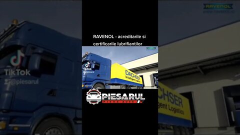 #RAVENOL - #acreditarile si #certificarile #lubrifiantilor #piesarul