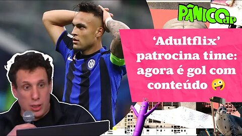 SITE ADULTO OFERECE R$ 538 MI PARA SER ESTAMPADO NA CAMISA DO INTER DE MILÃO; $AMY GRAMA EXPLICA