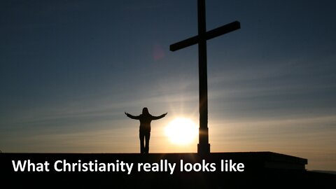 Sermon Only | What Christianity really looks like | 20220731