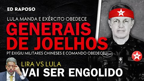 LULA MANDA E GENERAIS OBEDECEM