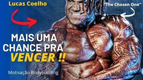 DEUS TE DEU MAIS UMA CHANCE!! LUCAS COELHO | Motivação Bodybuilding