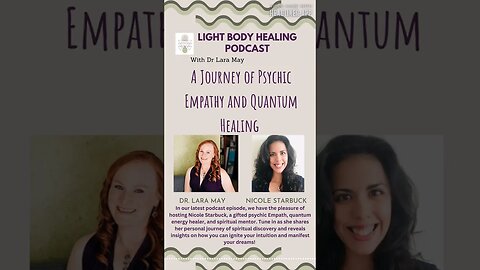 A Journey of Psychic Empathy and Quantum Healing with Nicole Starbuck