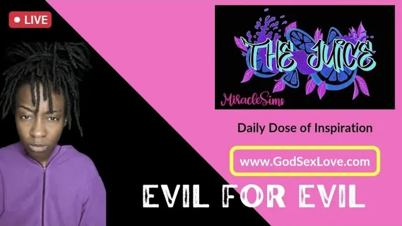 The Juice: Season 9 Episode 57: Evil for Evil
