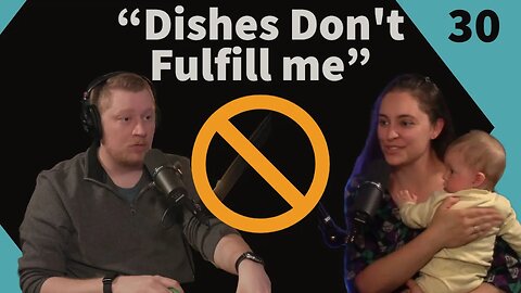 30 - Nobody Finds Dirty Dishes Fulfilling! Guest Brittany Stevenson