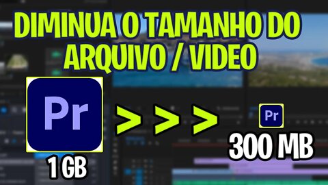 COMPRIMA O TAMANHO DOS VIDEOS - EM TAMANHO MENORES