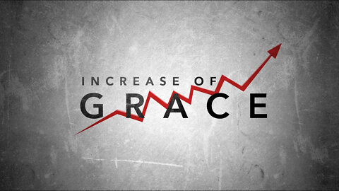 Increase in Grace - Ilya Parkhotyuk