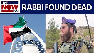 Israel-Hamas war: UAE arrests three suspects in killing of Israeli rabbi