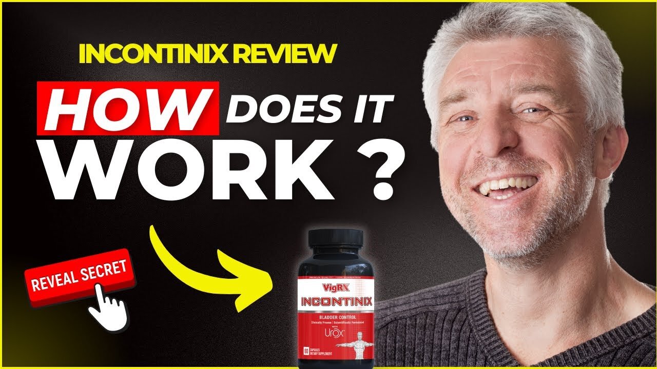 VigRX Incontinix Review - Does This VigRX Incontinix Really Work? 2024