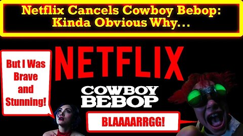 Netflix Cancels Cowboy Bebop Live Action Show After One Season! Live Action Anime Is TERRIBLE!
