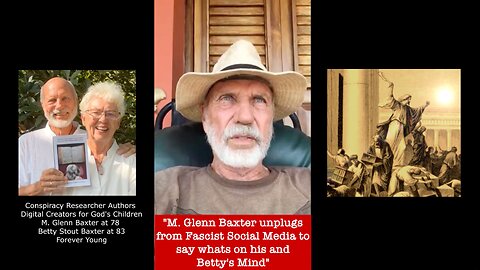 M. Glenn Baxter Live Unplugged from Fascist Social Media