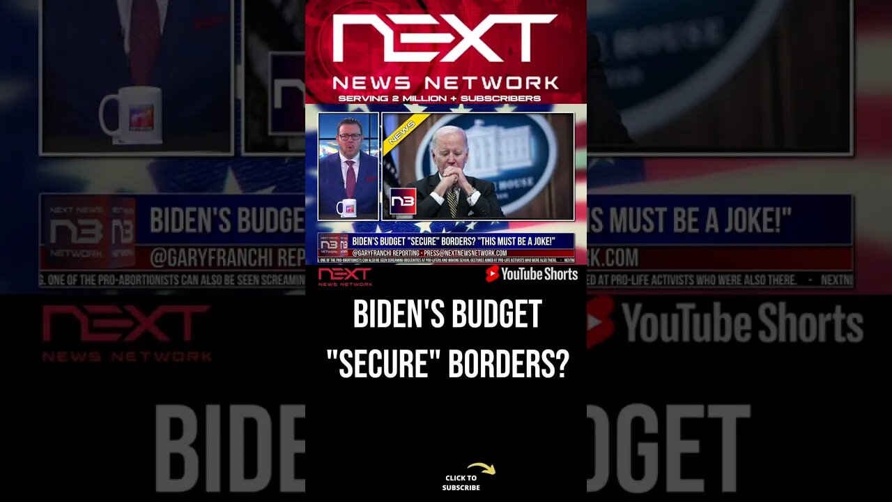 Biden's Budget "Secure" Borders? #shorts