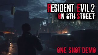 Resident Evil 2 on 6th Street Demo