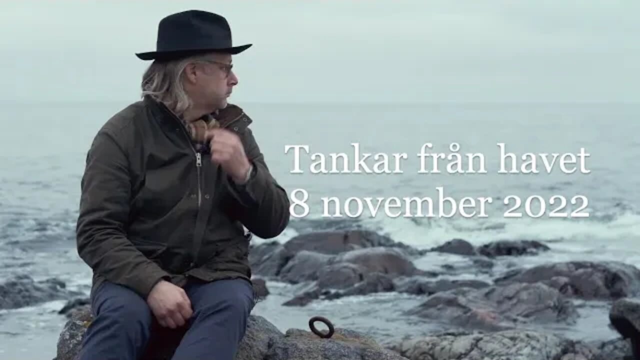 Tankar från havet 8 november 2022