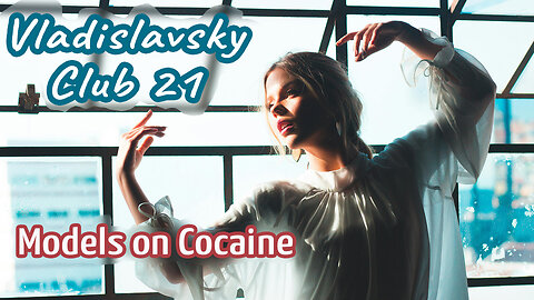 Vladislavsky Club 21 — Models on Cocaine [Psychedelic Trance DJ Set]