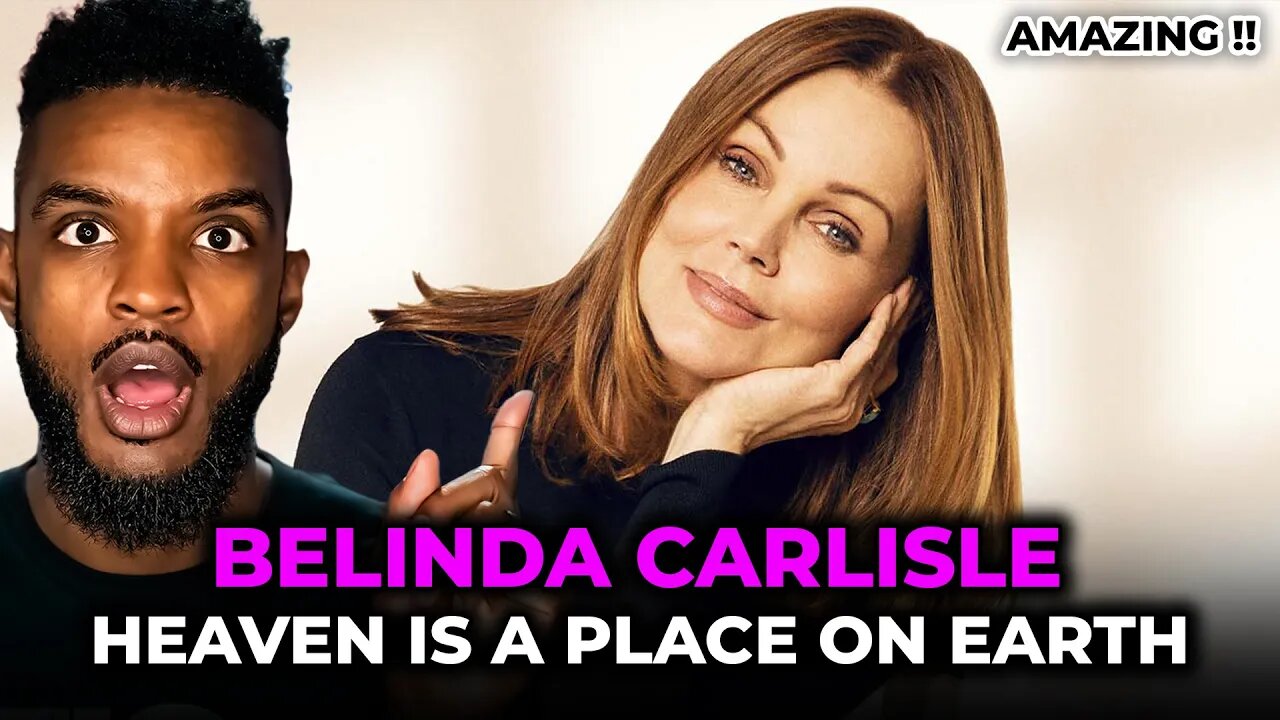 🎵 Belinda Carlisle - Heaven Is A Place On Earth REACTION