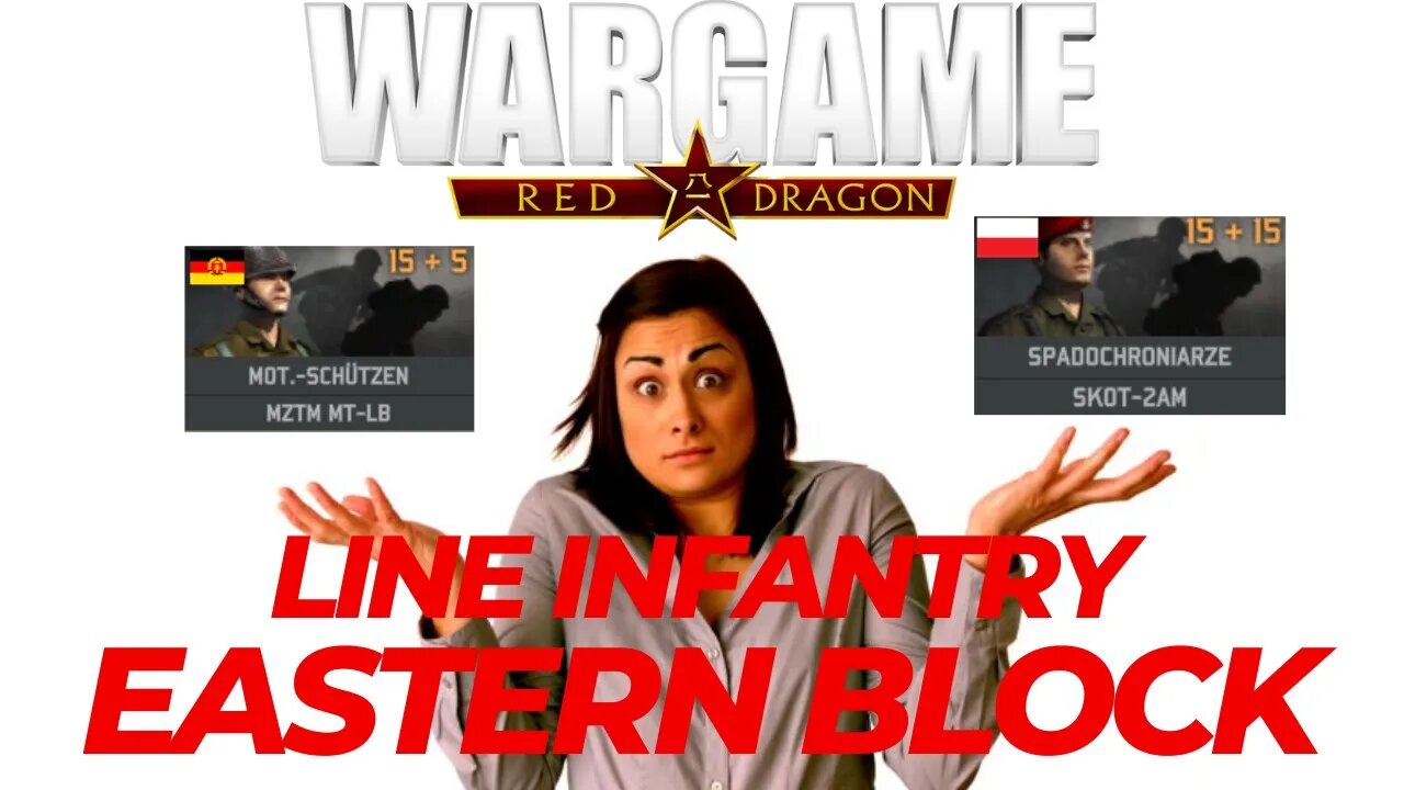 Unit Comparison EASTERN BLOCK | Line Infantry - Wargame Red Dragon