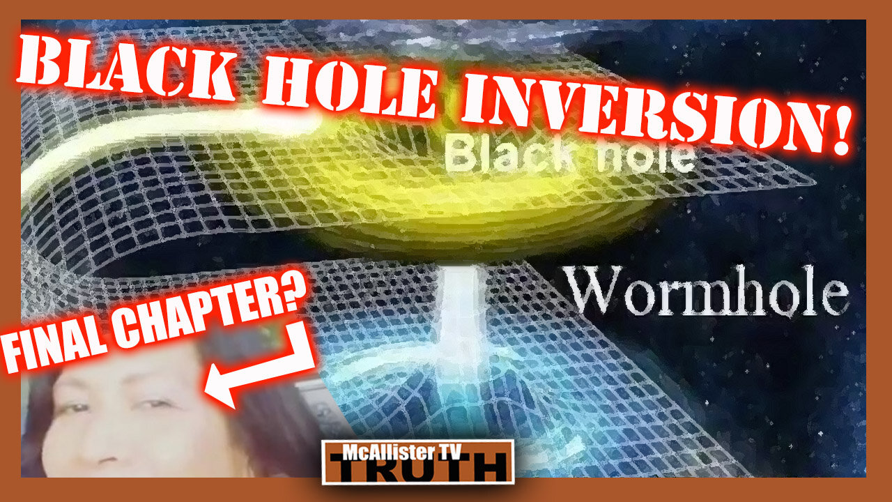 CW FINAL CHAPTER? DIVINE BLUEPRINT! BLACK HOLE INVERSION!
