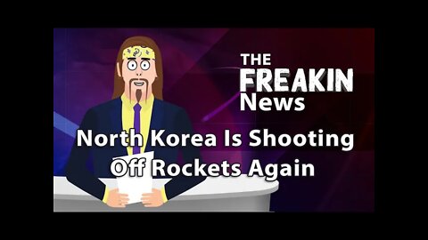 Kim Jong Un Is Shooting Off His Mouth And Missiles In North Korea