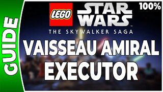 LEGO Star Wars : La Saga Skywalker - VAISSEAU AMIRAL - EXECUTOR - 100% Briques, Datacarte