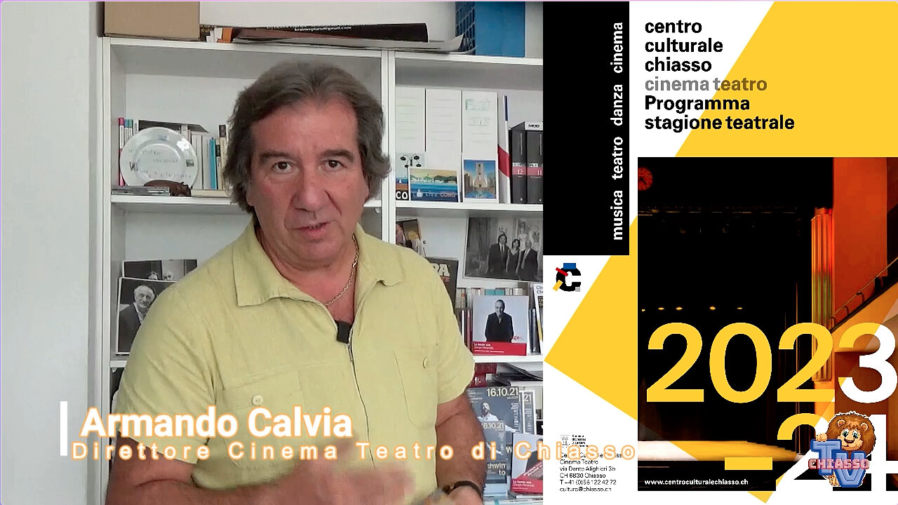 Chiasso News 2 agosto 2023 - Anteprima stagione teatrale del Cinema Teatro Chiasso