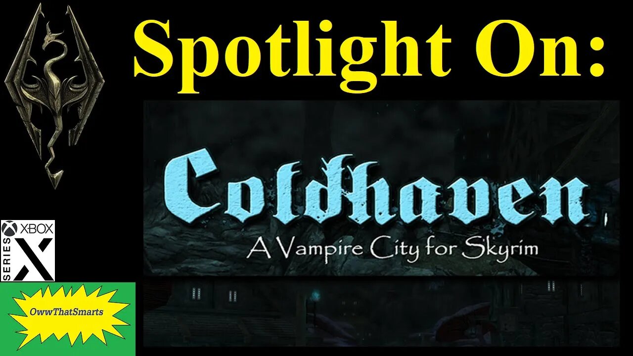 Skyrim (mods) - Spotlight On: Coldhaven - A Vampire City 2.1 XB1