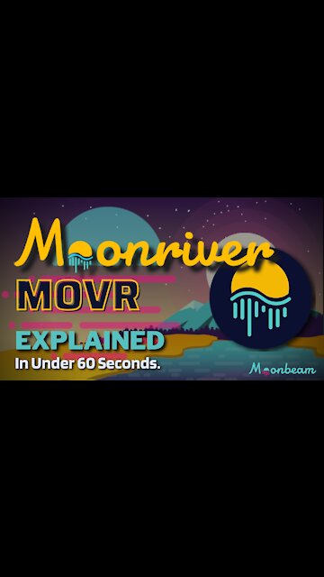 What is Moonriver (MOVR)? | Moonriver Crypto Explained in Under 60 Seconds