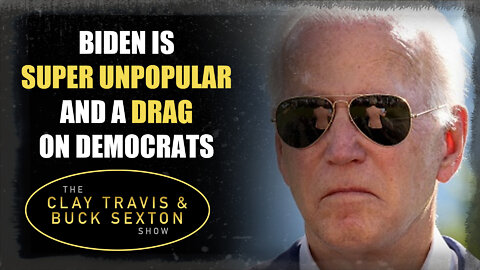 Biden is Super Unpopular and a Drag on Democrats