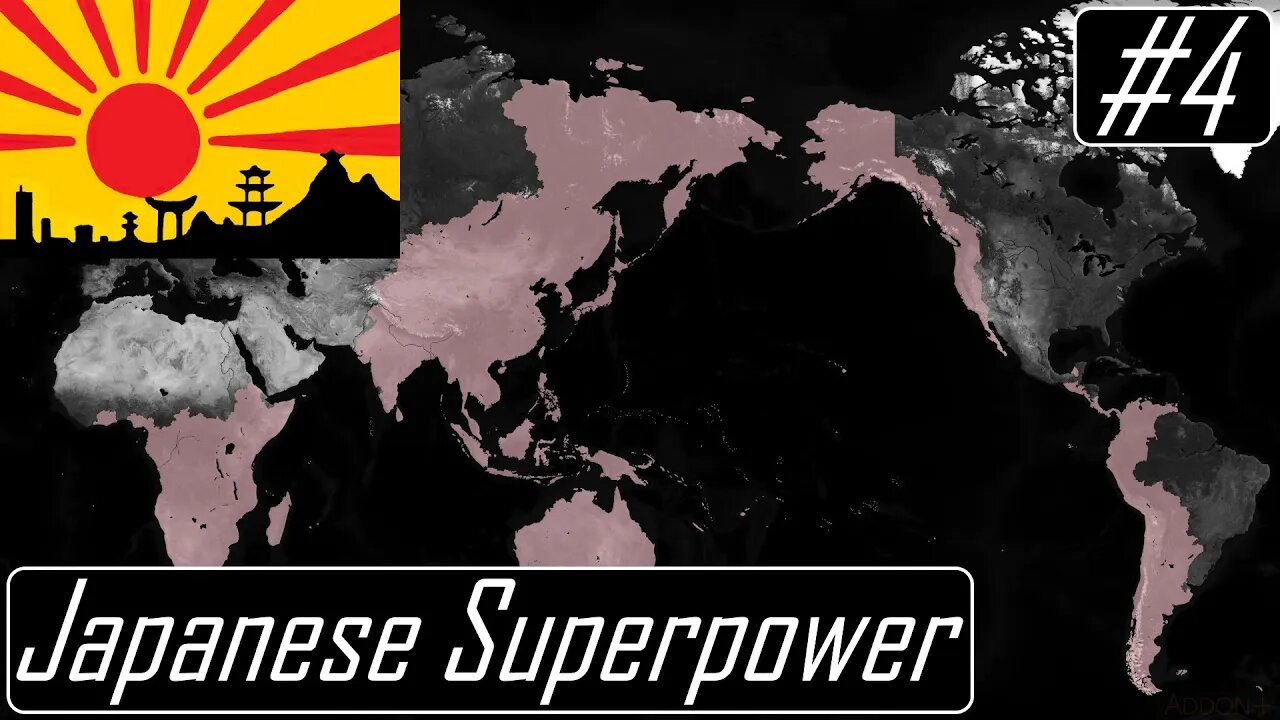 Taking More of South America and Africa | Japanese Superpower | Another World | Addon+ | AoH II #4