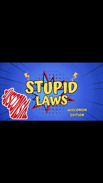 You Won't Believe The Dumb Laws Still In Effect In Wisconsin!