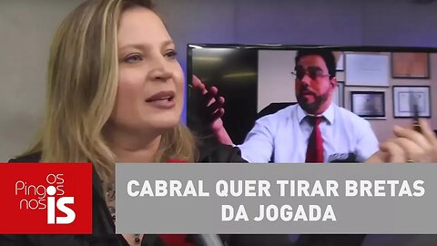 Joice Hasselmann explica por que Cabral quer tirar Bretas da jogada