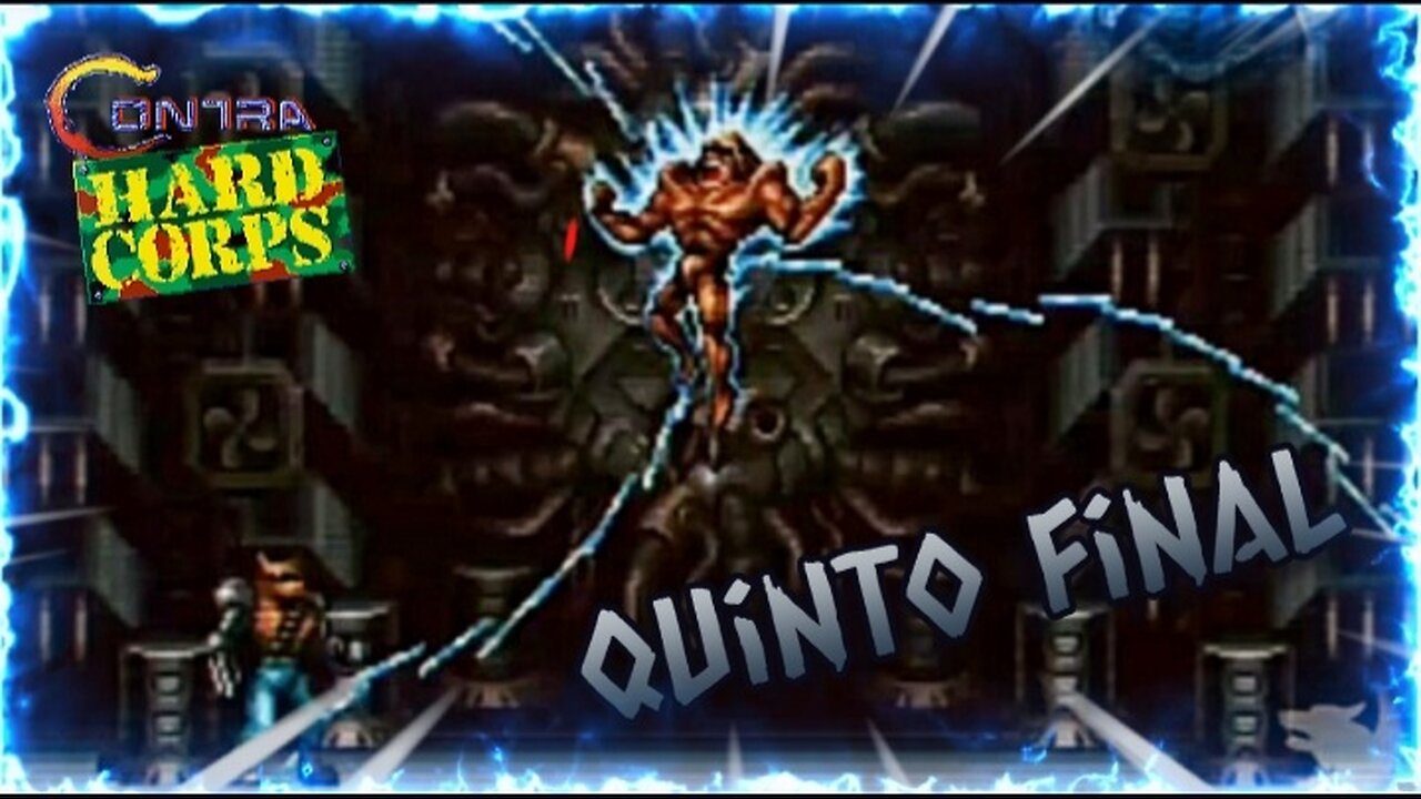 🐺💬Contra: Hard Corps - Quinto Final!