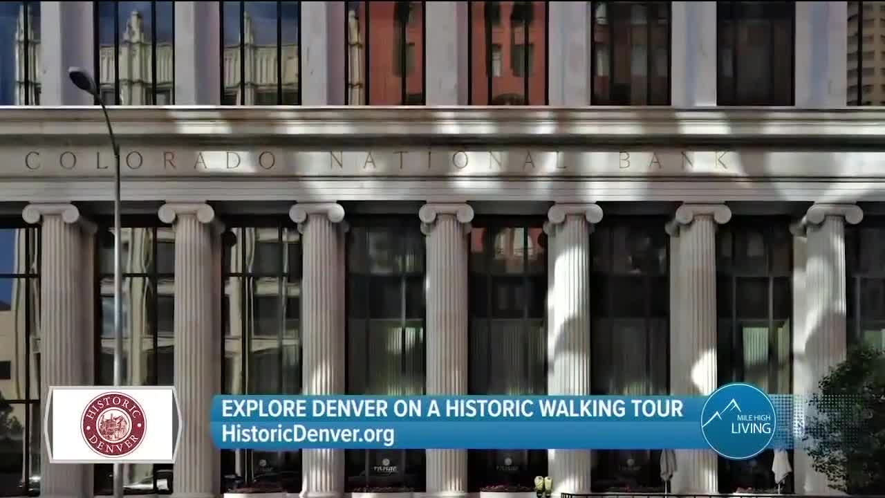 Learn The History Of Denver // Walking Tour // HistoricDenver.org
