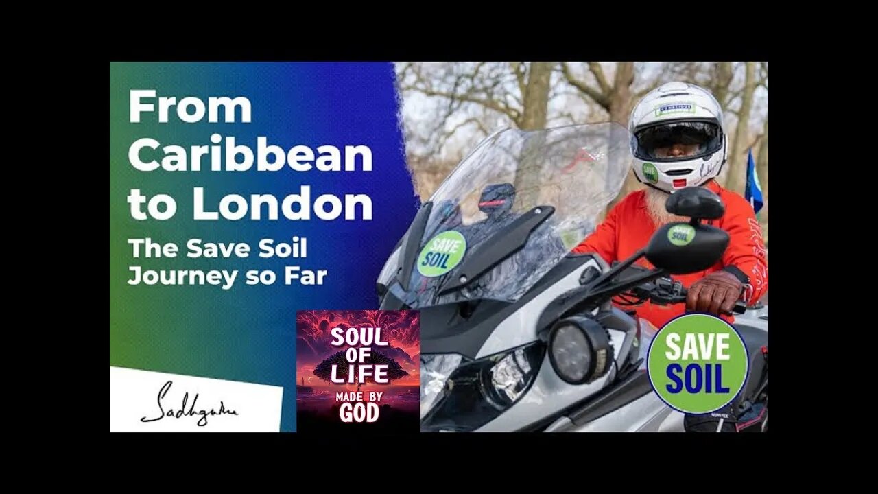 From the Caribbean to London The Save Soil Journey so Far Sadhguru #SaveSoil