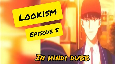 LOOKISM EPISODE 5 IN HINDI DUBB #lookism #lookismhindi #animation