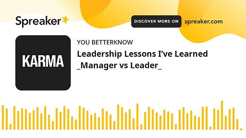 Leadership Lessons I’ve Learned _Manager vs Leader_