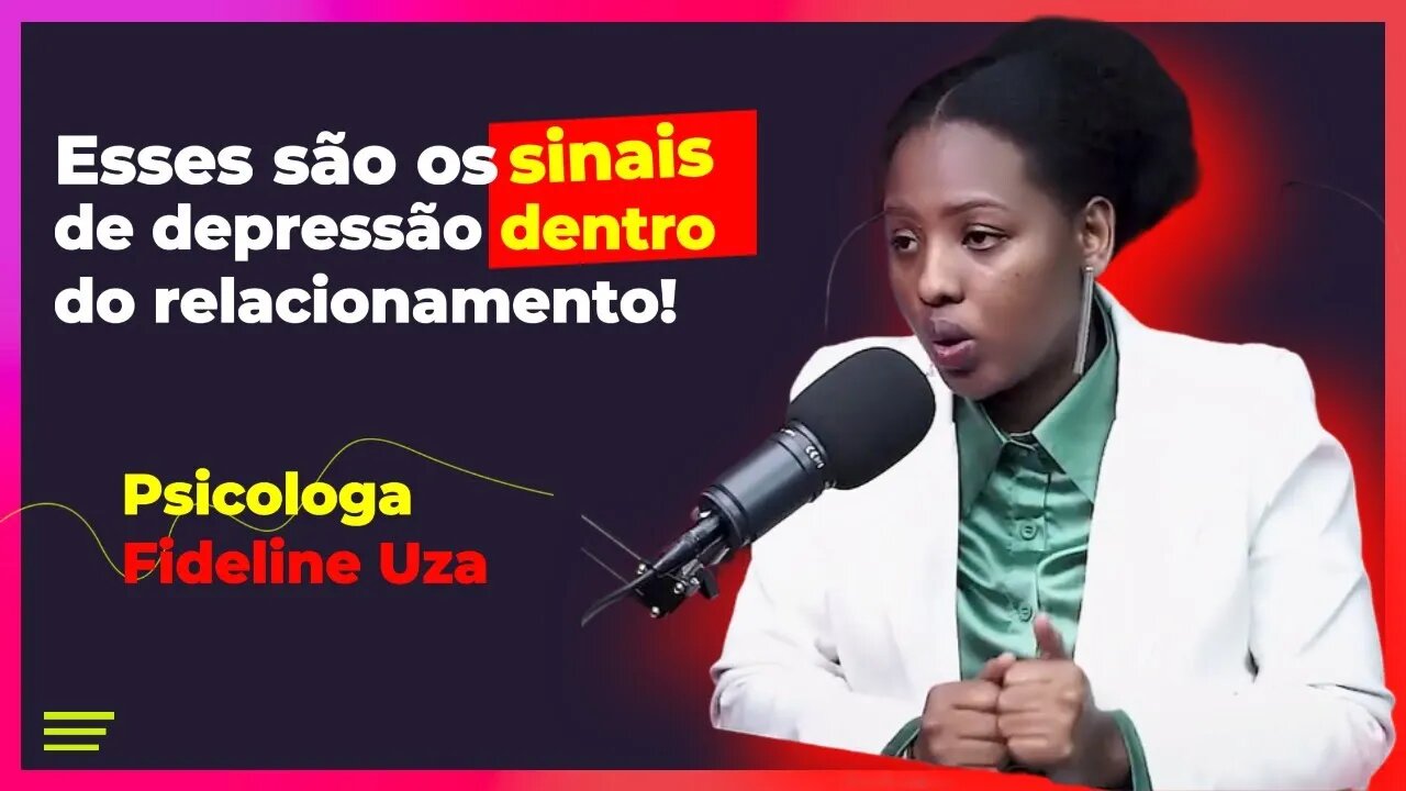 Como identificar sinais de depressão no seu parceiro?! Psicologa revela | Fideline Uza | LoveCastmz