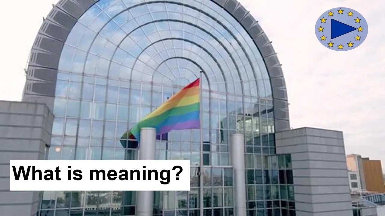 Honoring IDAHOBIT 2023: Meaning Behind the Rainbow Flag at the European Parliament