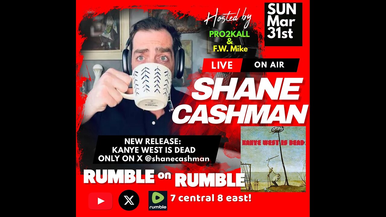 RUMBLE on RUMBLE #17 with SHANE CASHMAN!