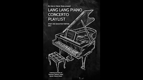Lang Lang music for study relax and concentration