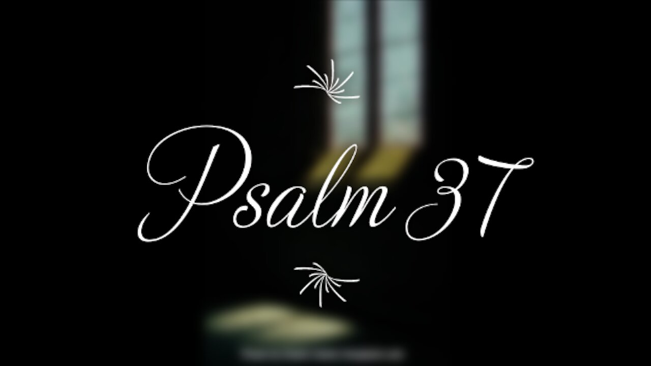 Psalm 37 | KJV