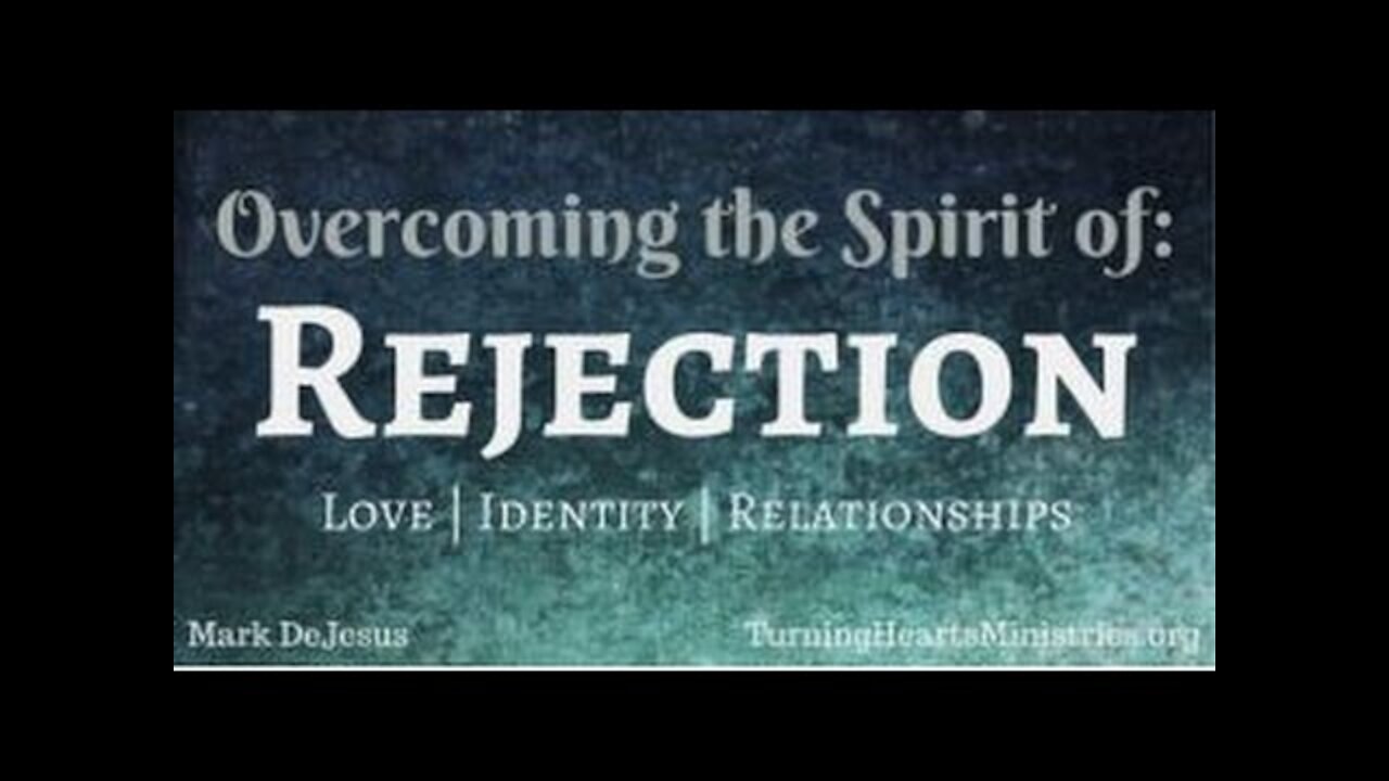20161011 REJECTION: The Enemy Of All Hope In Jesus Christ