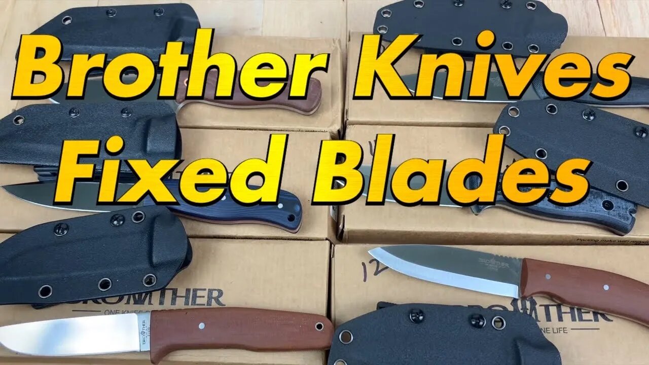 Brother Knives Fixed blades FO07-FO12 Budget blades for everyday use !