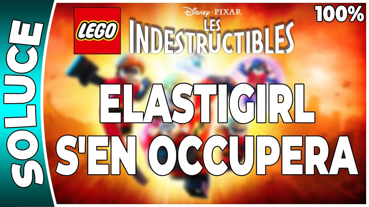 LEGO : Les Indestructibles - ELASTIGIRL S'EN OCCUPERA - 100 % Minikits [FR PS3]