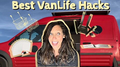 VanLife | Best Hacks for Nomads