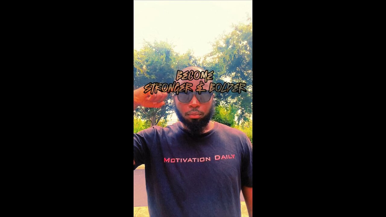 Stronger & Bolder #dayodman #motivation #bold #strong #eeyayyahh