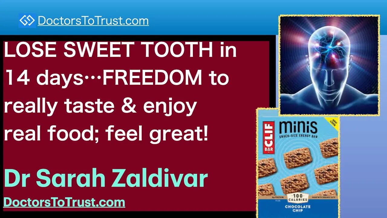 SARAH ZALDIVAR 1 | LOSE SWEET TOOTH in14 days…FREEDOM to really taste & enjoy real food; feel great!